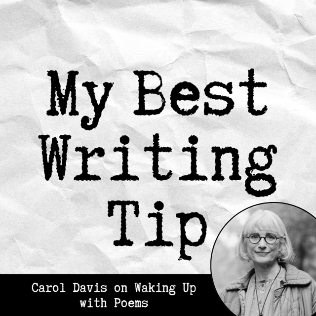 Carol Davis on the My Best Writing Tip podcast cover